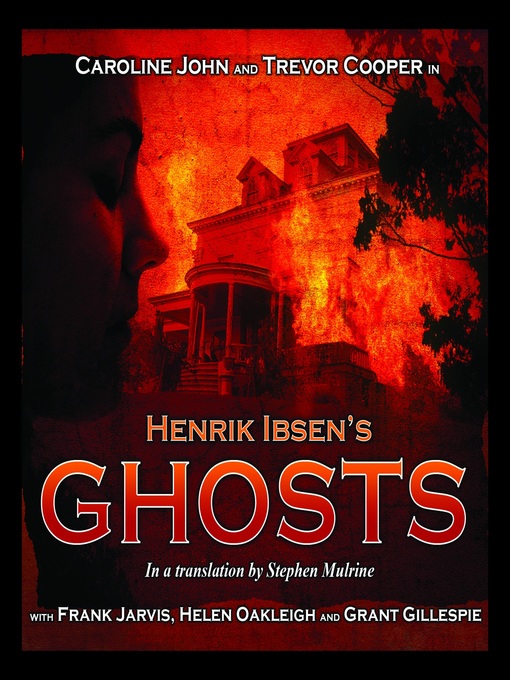 Title details for Ghosts by Henrik Ibsen - Wait list